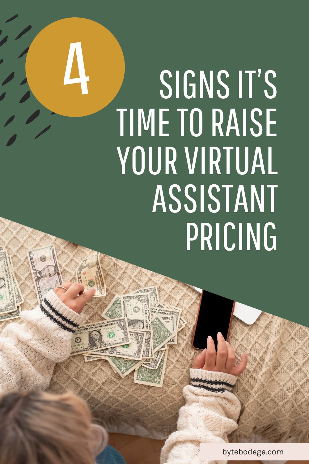 4 Signs Its Time To Raise Your Virtual Assistant Rates Byte Bodega 6680